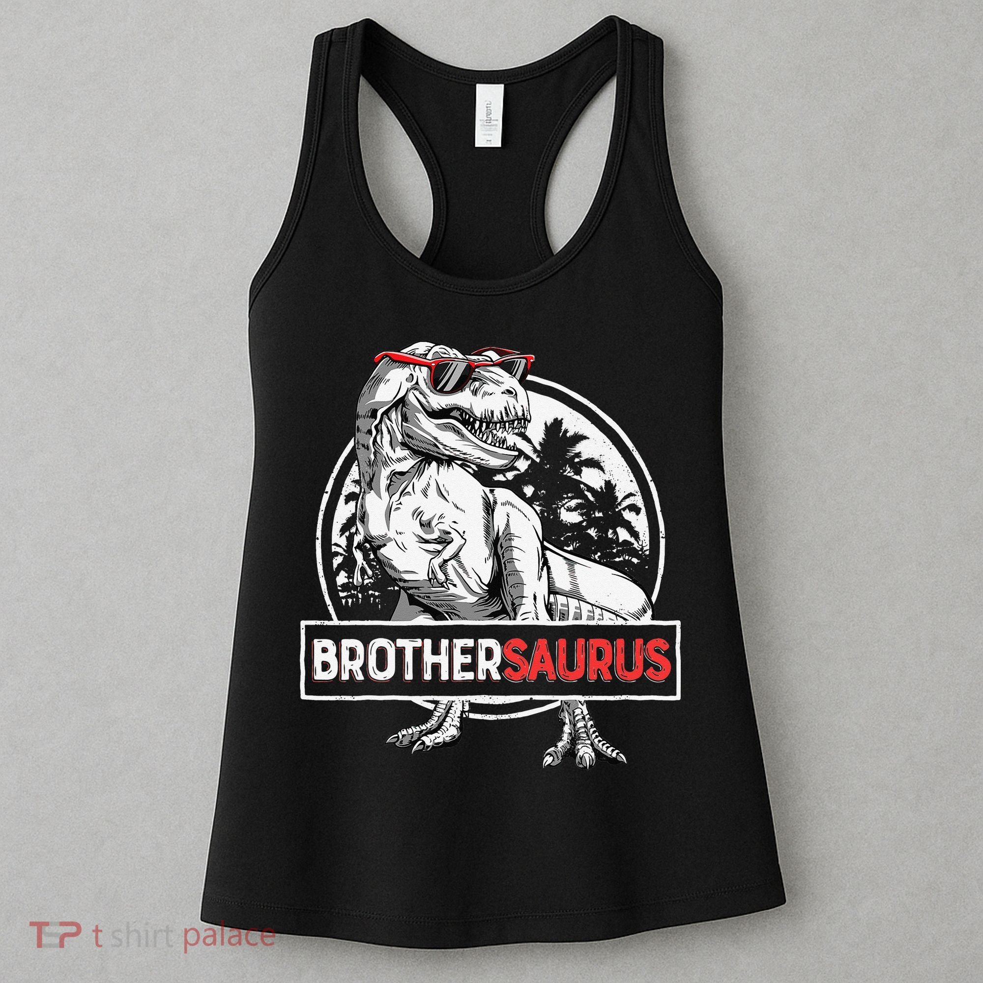 Brothersaurus T rex Dinosaur Brother Saurus Family Matching Women's Tank Top
