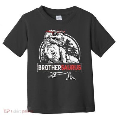 Brothersaurus T rex Dinosaur Brother Saurus Family Matching Toddler T-Shirt