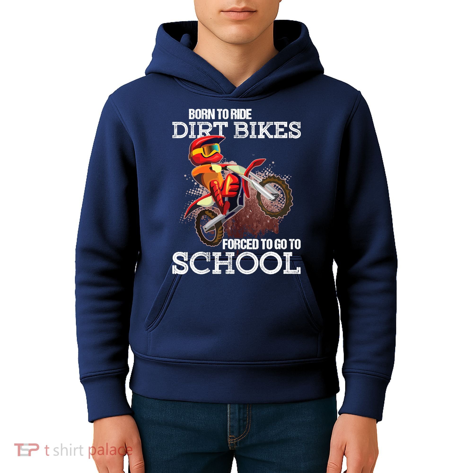 Born To Ride Dirt Bikes Forced To Go To School Gift Kids Hoodie