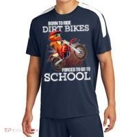 Born To Ride Dirt Bikes Forced To Go To School Gift Sport-Tek Competitor United Soccer Jersey thumb 0