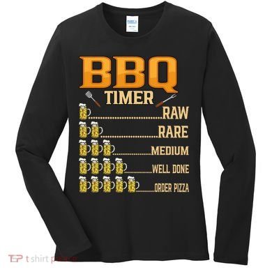 BBQ Timer Raw Rare Medium Well Done Grill Lovers Women's Long Sleeve Shirt