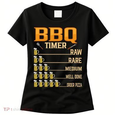 BBQ Timer Raw Rare Medium Well Done Grill Lovers Women's T-Shirt