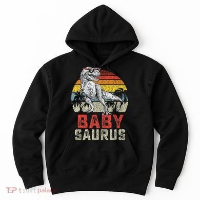 Babysaurus T Rex Dinosaur Baby Saurus Family Matching Hoodie