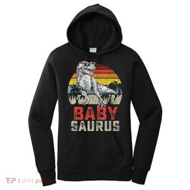 Babysaurus T Rex Dinosaur Baby Saurus Family Matching Women's Hoodie