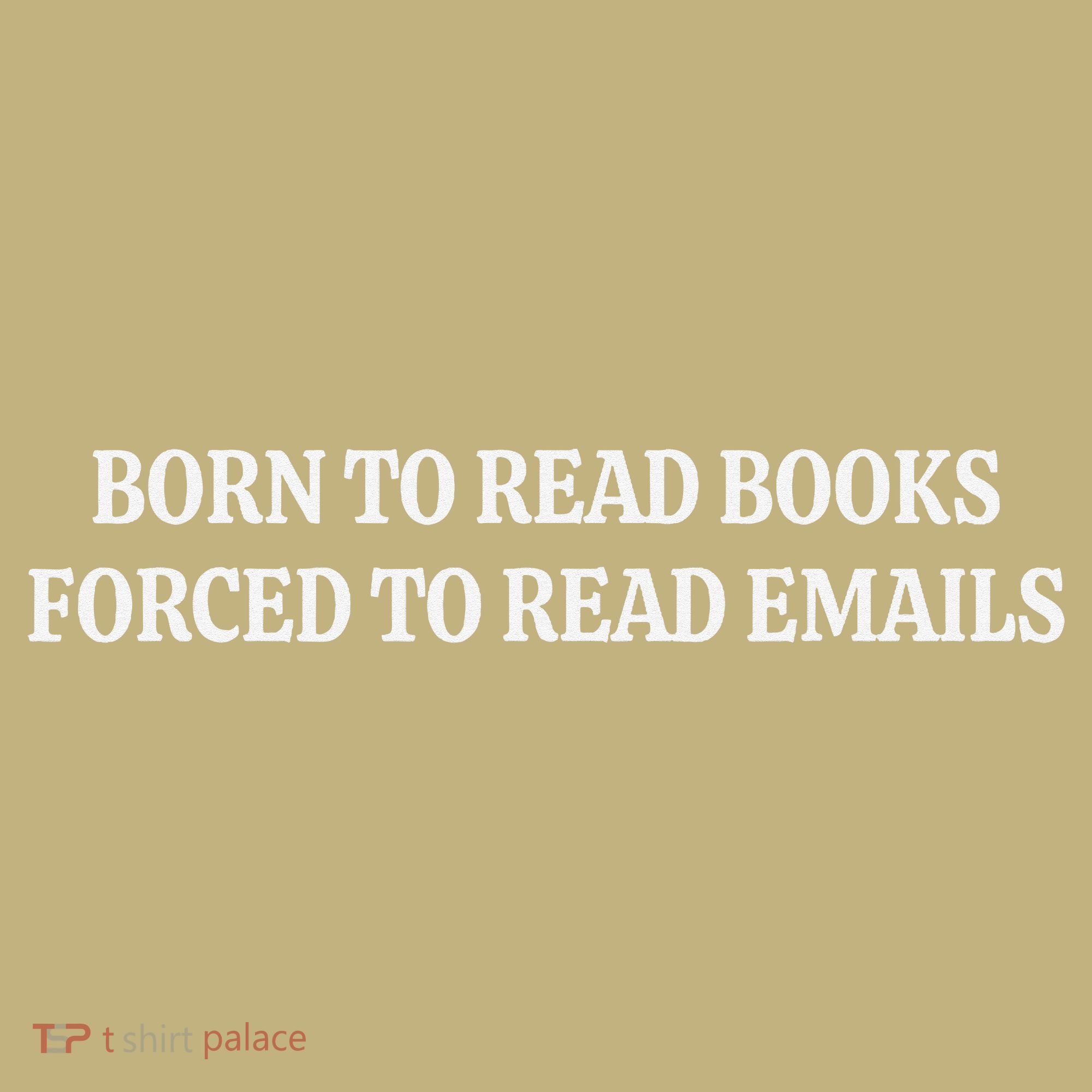 Born To Read Books Forced To Read Emails Long Sleeve Shirt
