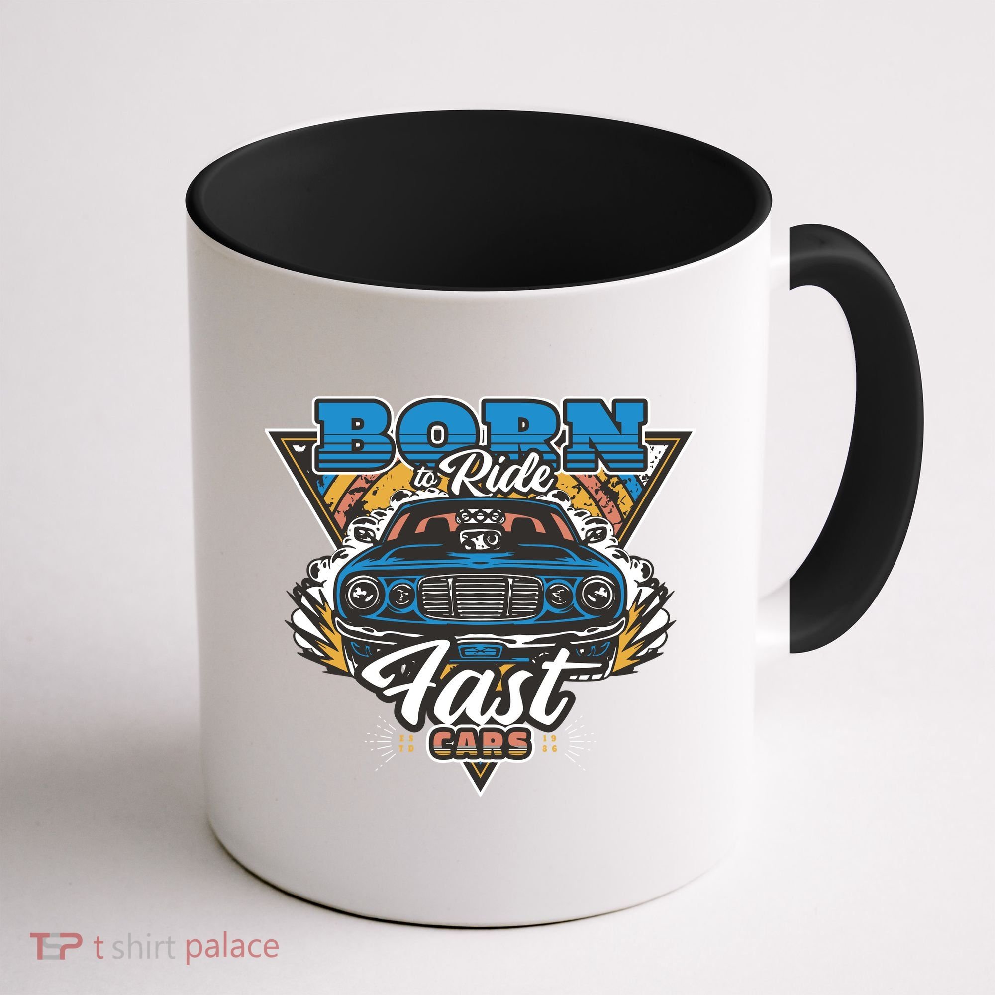 Born To Ride Fast Cars Coffee Mug