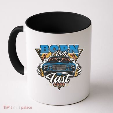Born To Ride Fast Cars Coffee Mug