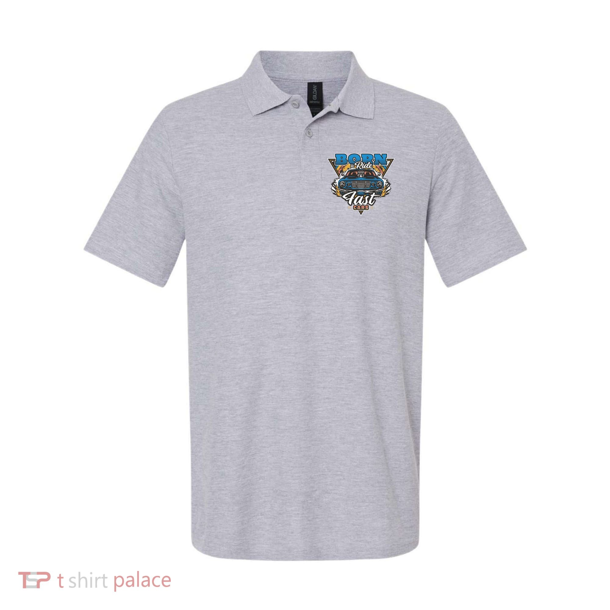 Born To Ride Fast Cars Polo