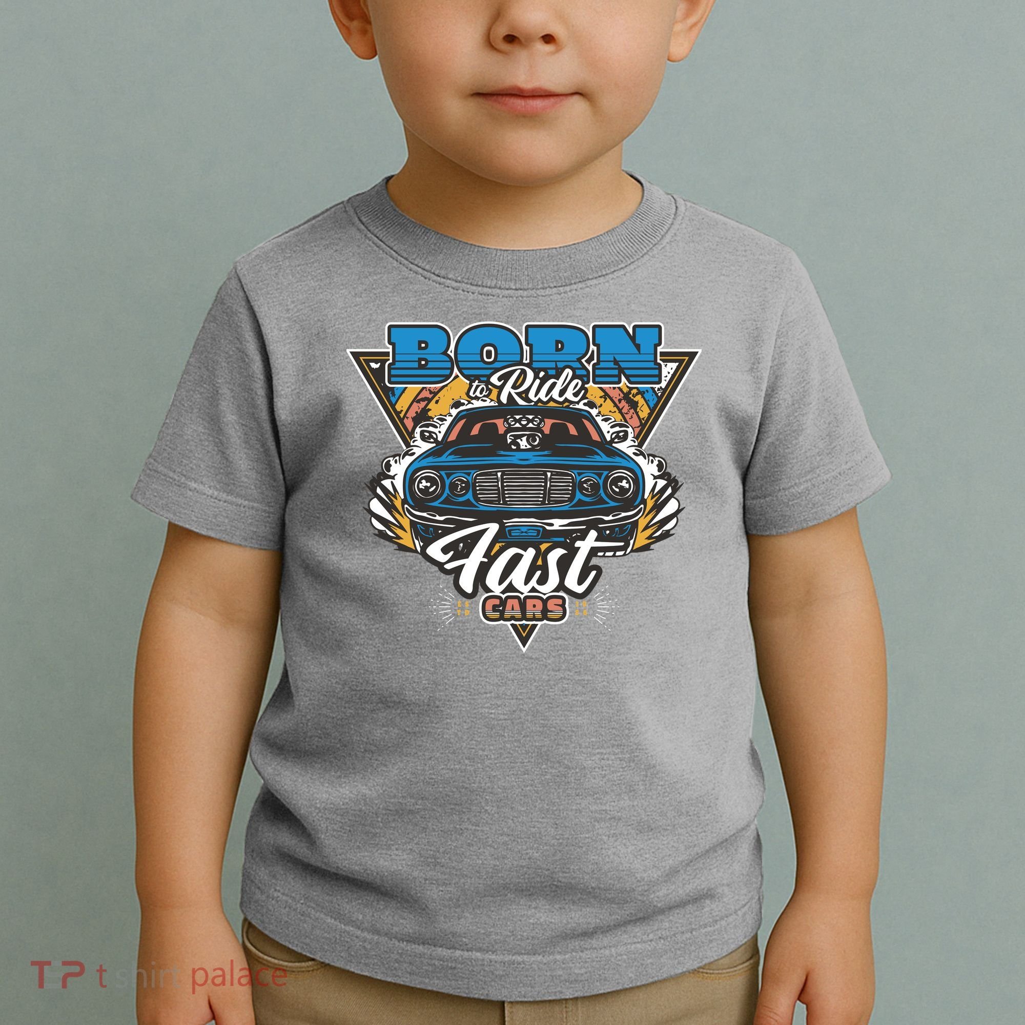 Born To Ride Fast Cars Toddler T-Shirt