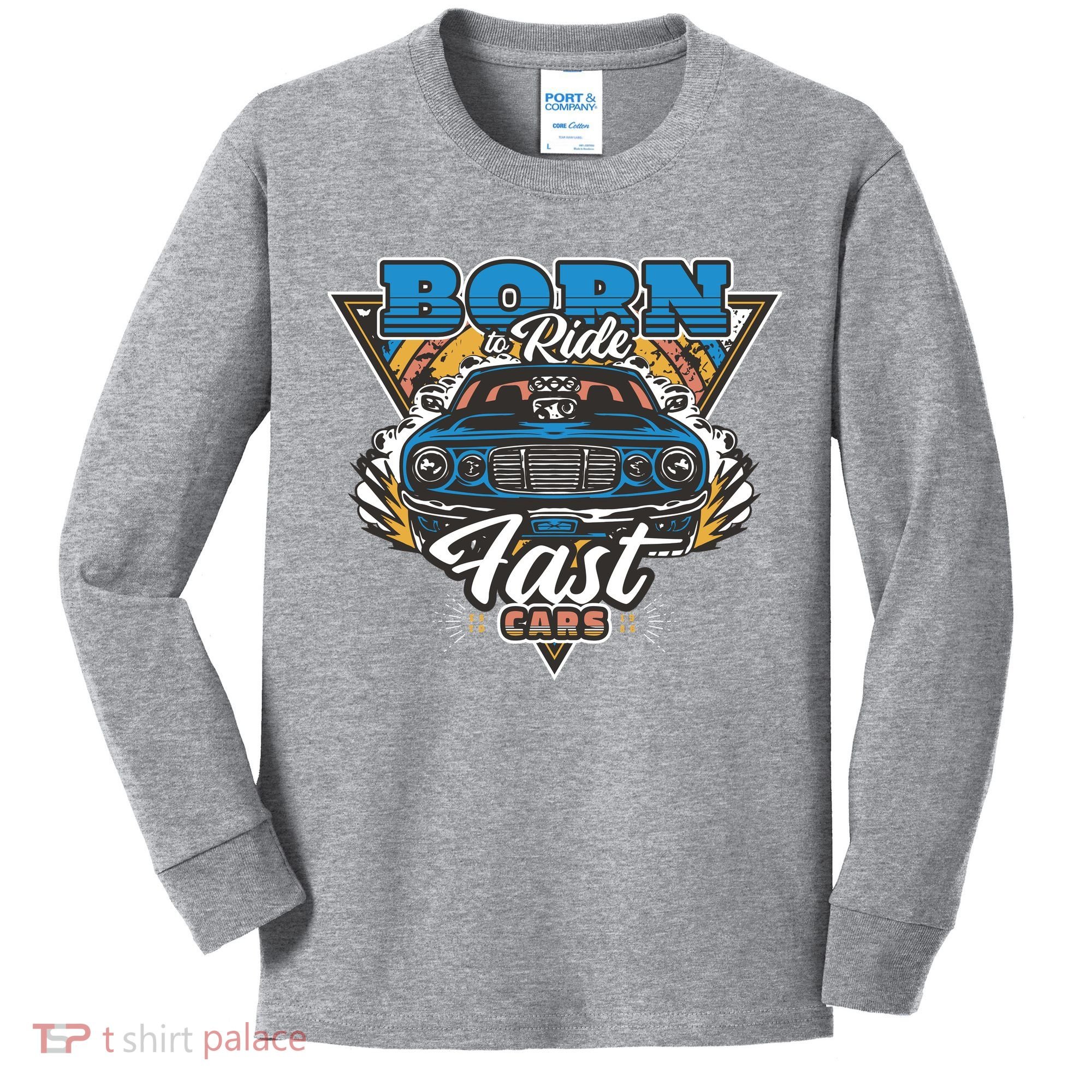 Born To Ride Fast Cars Kids Long Sleeve Shirt