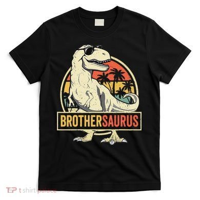 Brothersaurus T Rex Dinosaur Brother Saurus Family Matching T-Shirt