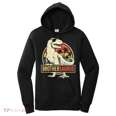 Brothersaurus T Rex Dinosaur Brother Saurus Family Matching Women's Hoodie