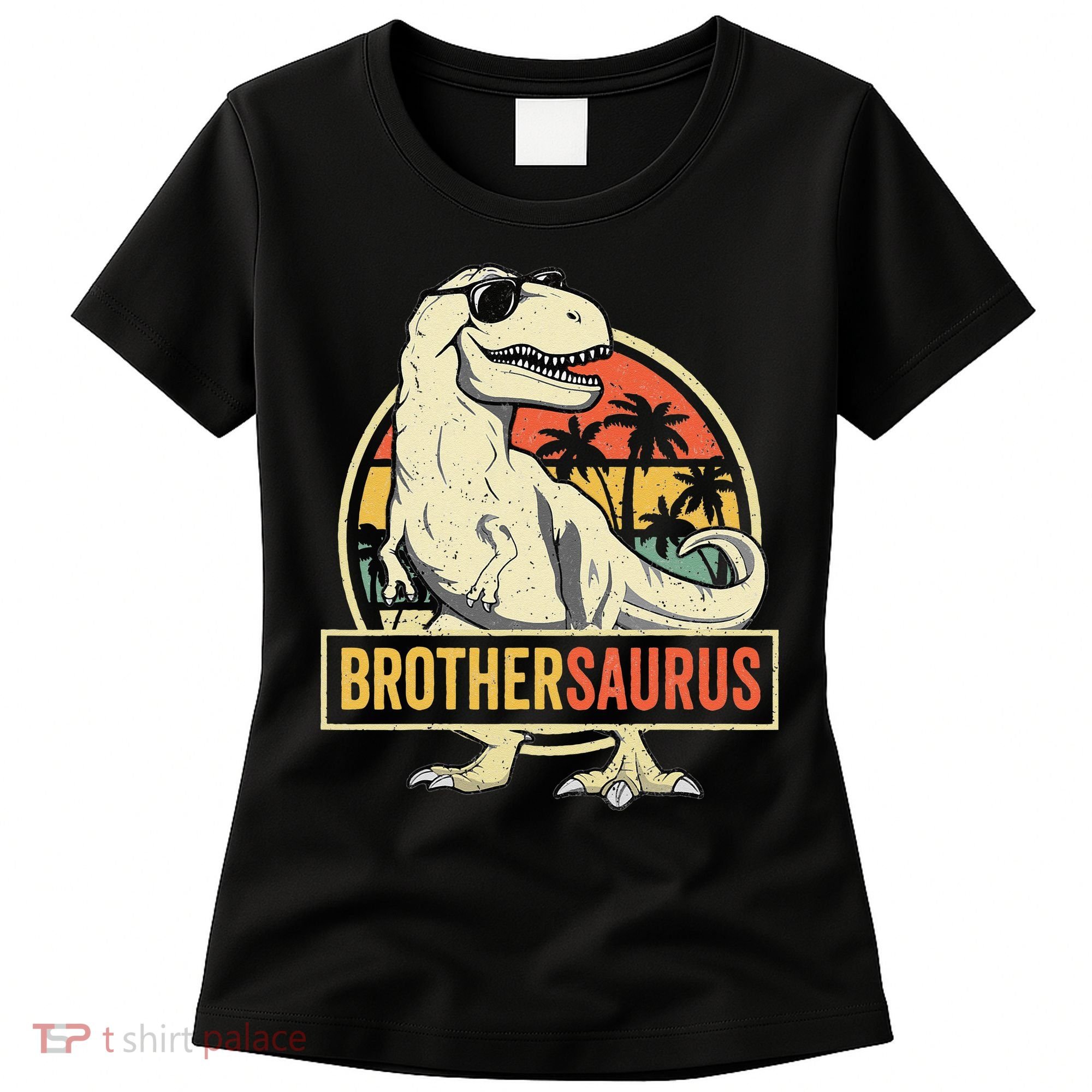 Brothersaurus T Rex Dinosaur Brother Saurus Family Matching Women's T-Shirt