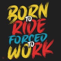 Born To Ride Forced To Work Tumbler thumb 3