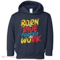 Born To Ride Forced To Work Toddler Hoodie thumb 0