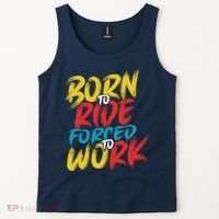 Born To Ride Forced To Work Tank Top thumb 2