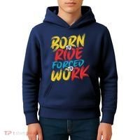Born To Ride Forced To Work Kids Hoodie thumb 4