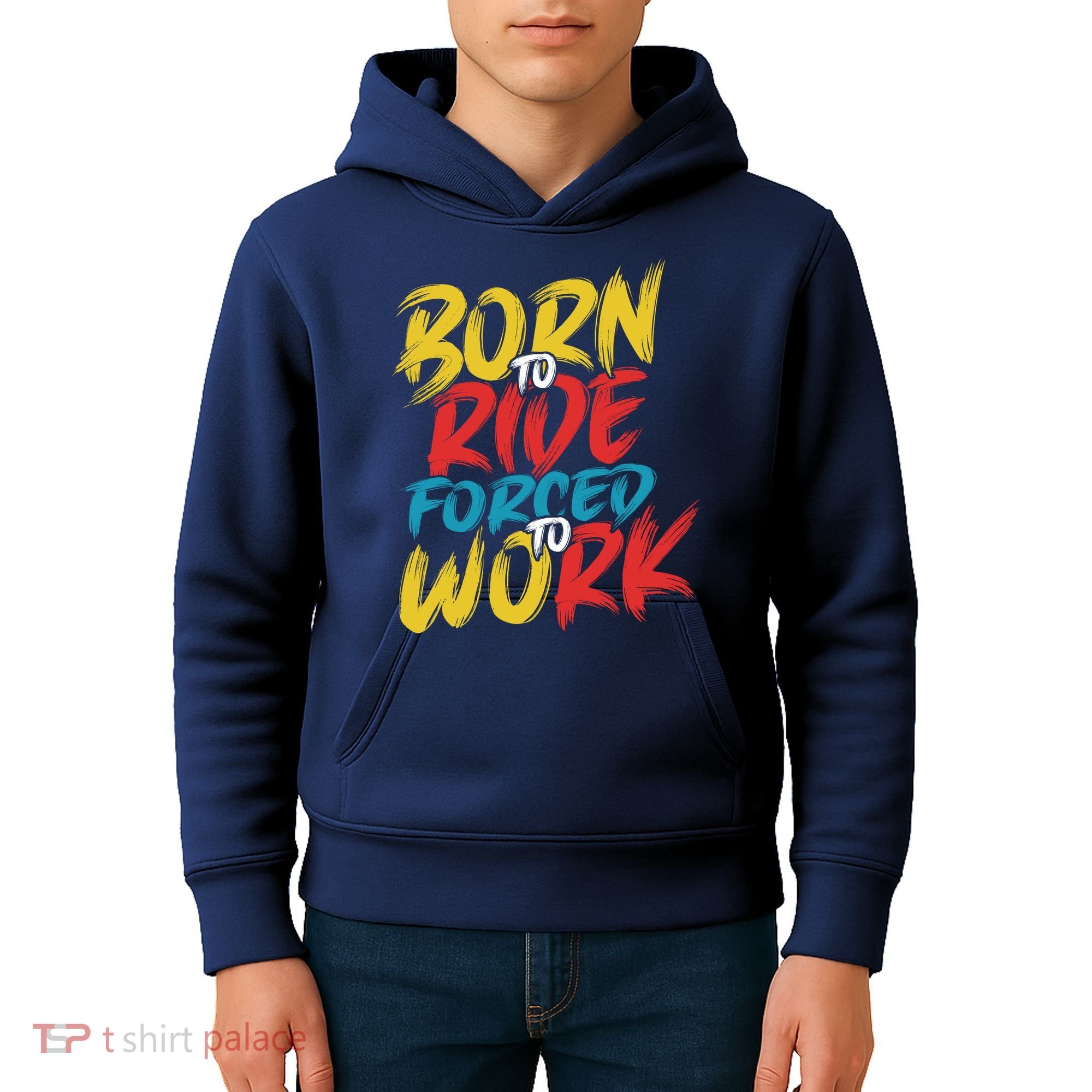 Born To Ride Forced To Work Kids Hoodie