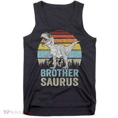 Brothersaurus T Rex Brother Saurus Family Matching Dinosaur Tank Top