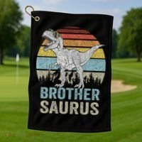 Brothersaurus T Rex Brother Saurus Family Matching Dinosaur Golf Towel thumb 1