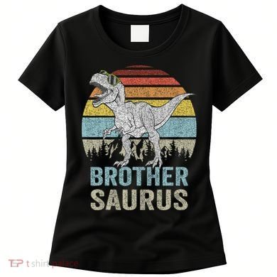 Brothersaurus T Rex Brother Saurus Family Matching Dinosaur Women's T-Shirt