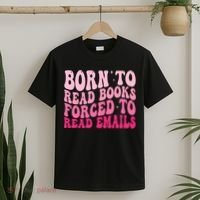 Born To Read Books Forced To Read Emails Groovy Reading  T-Shirt thumb 2