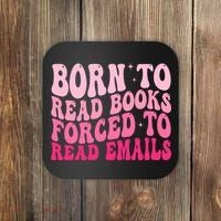 Born To Read Books Forced To Read Emails Groovy Reading  Coaster thumb 0