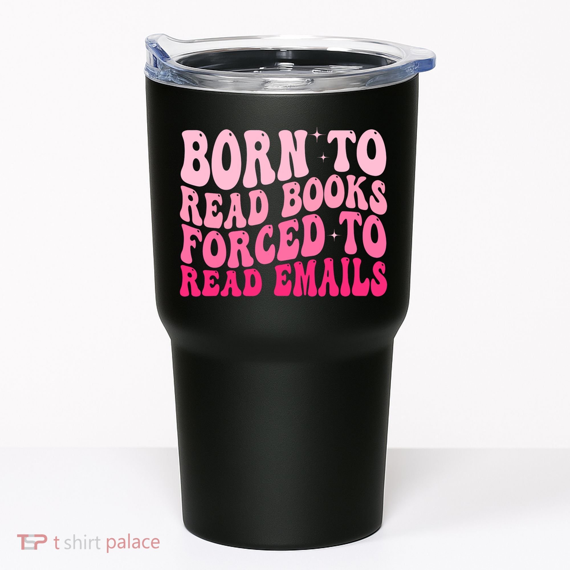 Born To Read Books Forced To Read Emails Groovy Reading  Tumbler