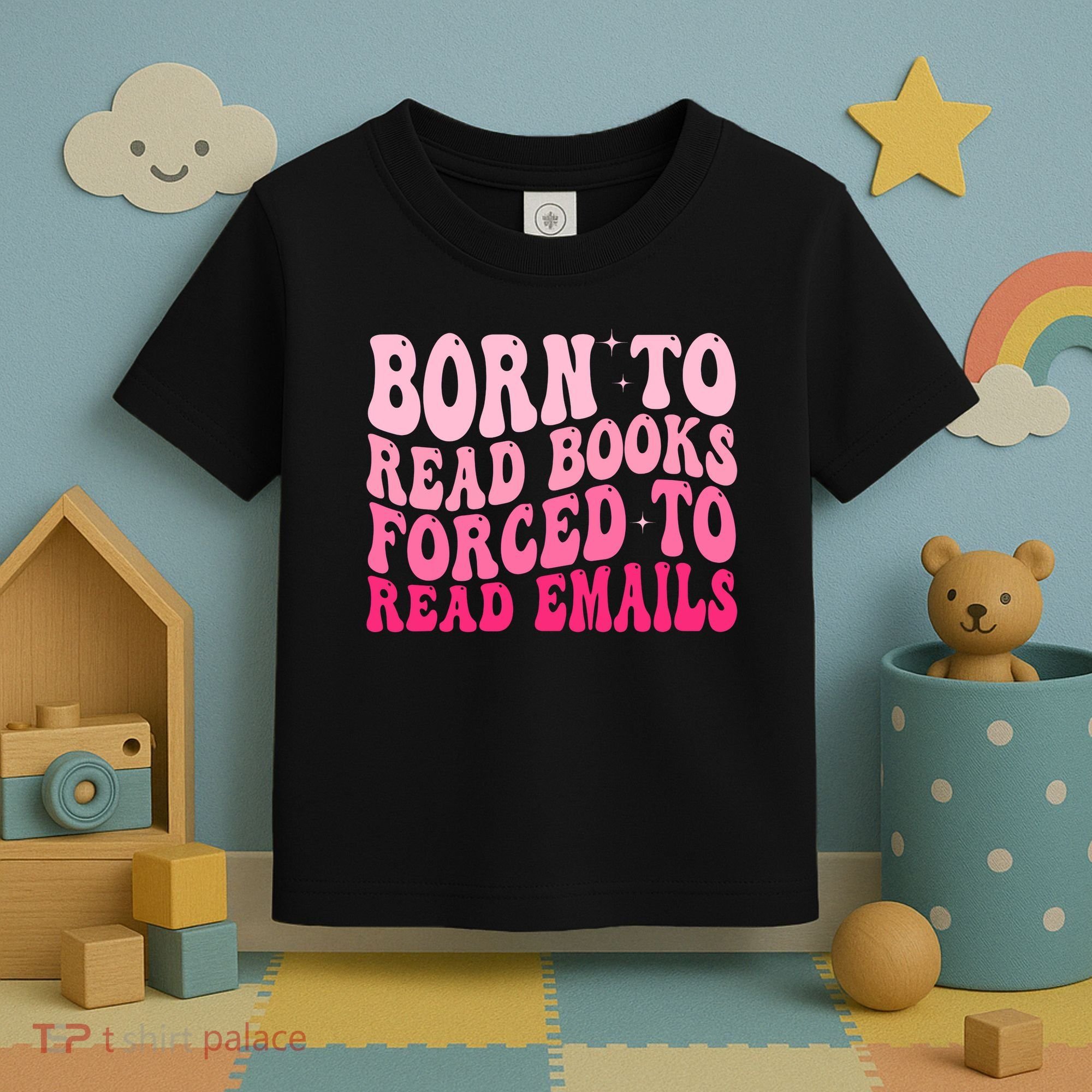 Born To Read Books Forced To Read Emails Groovy Reading  Toddler T-Shirt