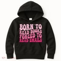 Born To Read Books Forced To Read Emails Groovy Reading  Kids Hoodie thumb 0