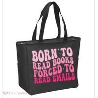 Born To Read Books Forced To Read Emails Groovy Reading  Tote Bag thumb 2
