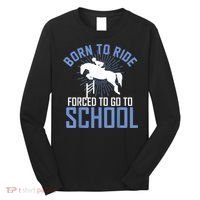 Born To Ride Equestrian Horseback Riding For Girls Long Sleeve Shirt thumb 0