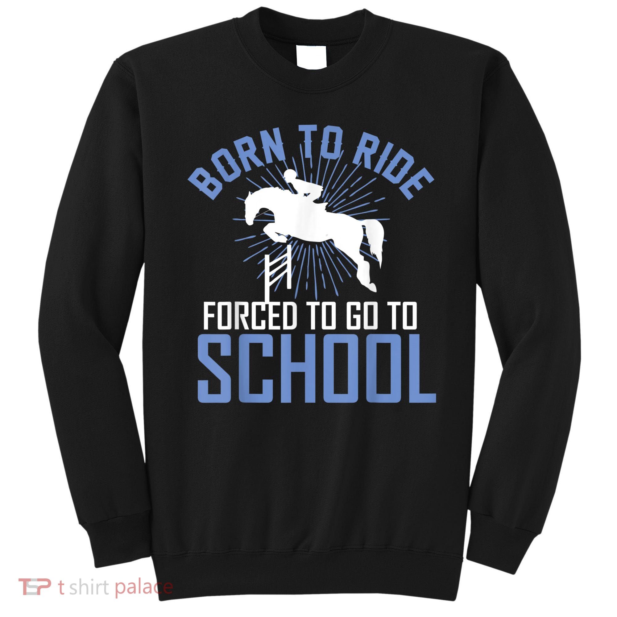 Born To Ride Equestrian Horseback Riding For Girls Sweatshirt