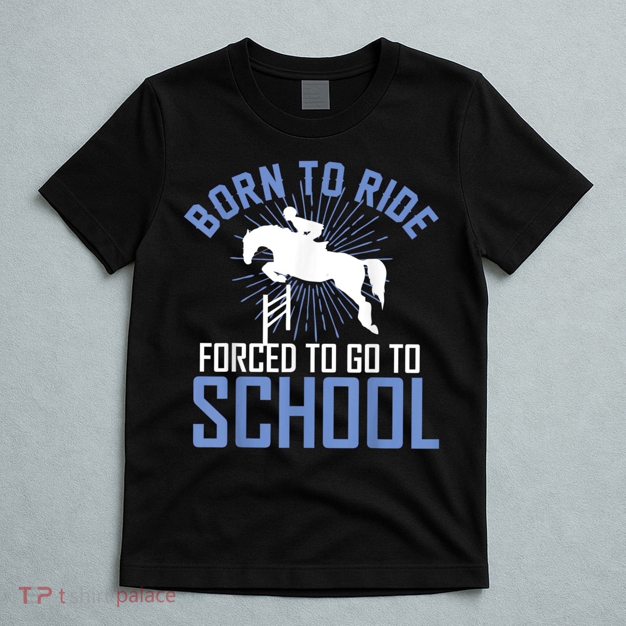 Born To Ride Equestrian Horseback Riding For Girls T-Shirt