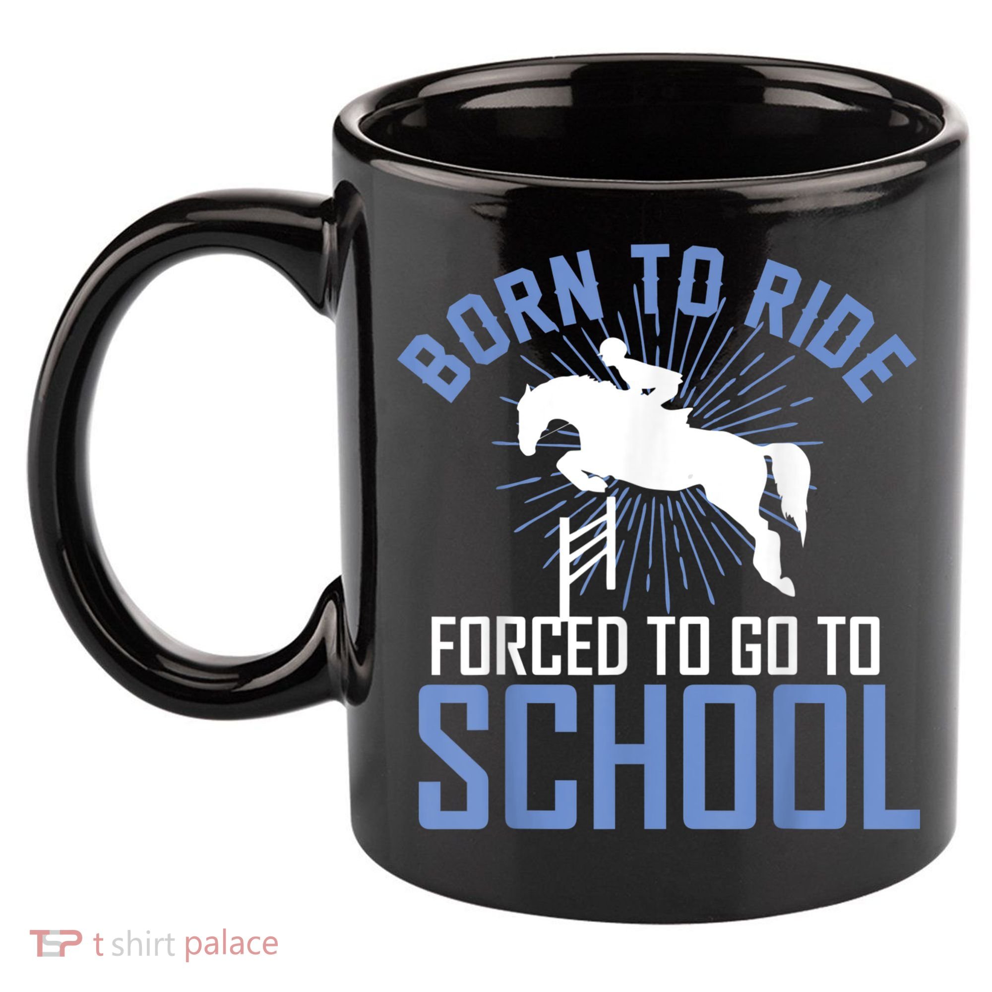 Born To Ride Equestrian Horseback Riding For Girls 11oz C Handle Ceramic Mug
