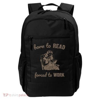 Born To Read Forced To Work Retro Backpack