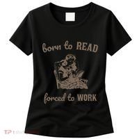 Born To Read Forced To Work Retro Women's T-Shirt thumb 0