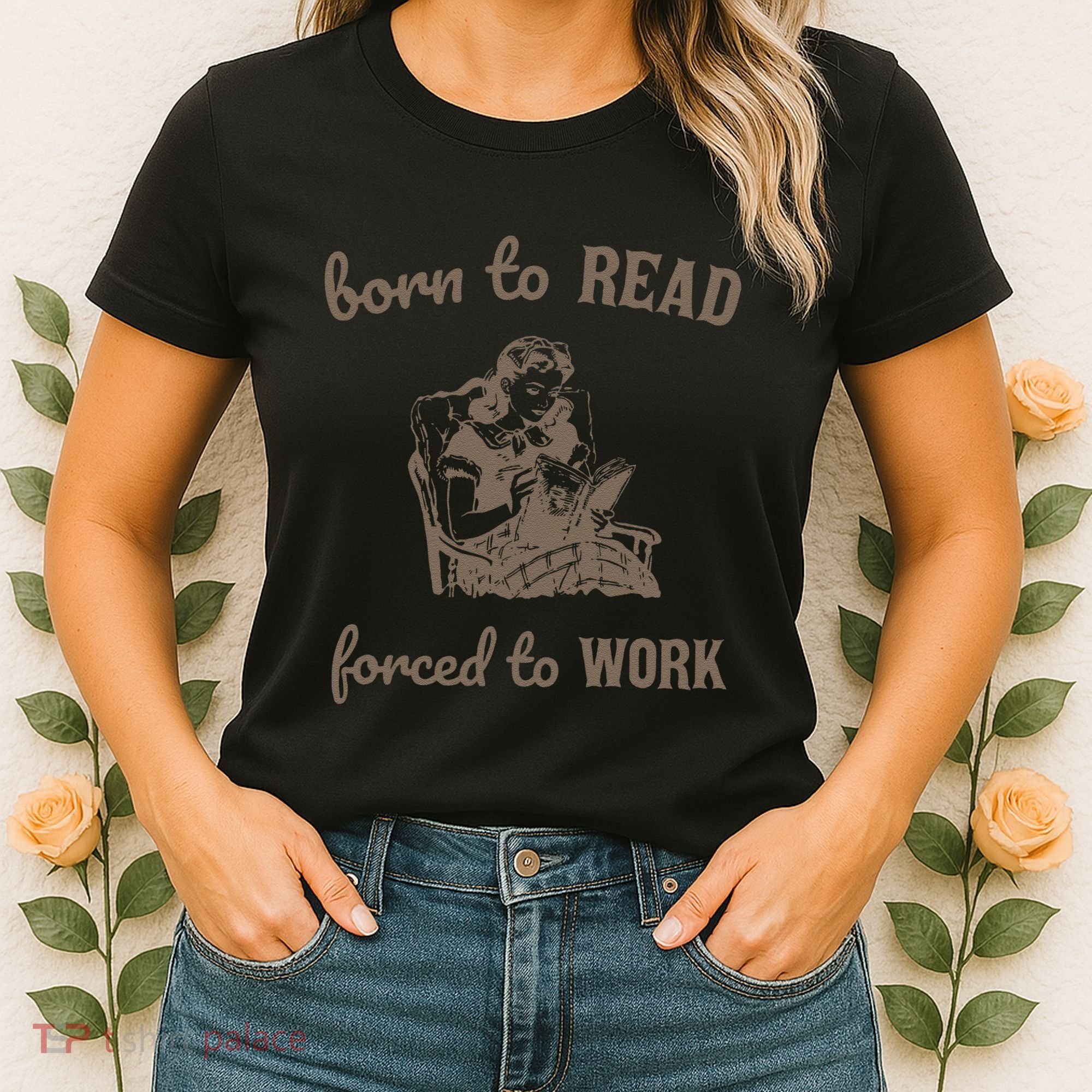 Born To Read Forced To Work Retro Women's T-Shirt
