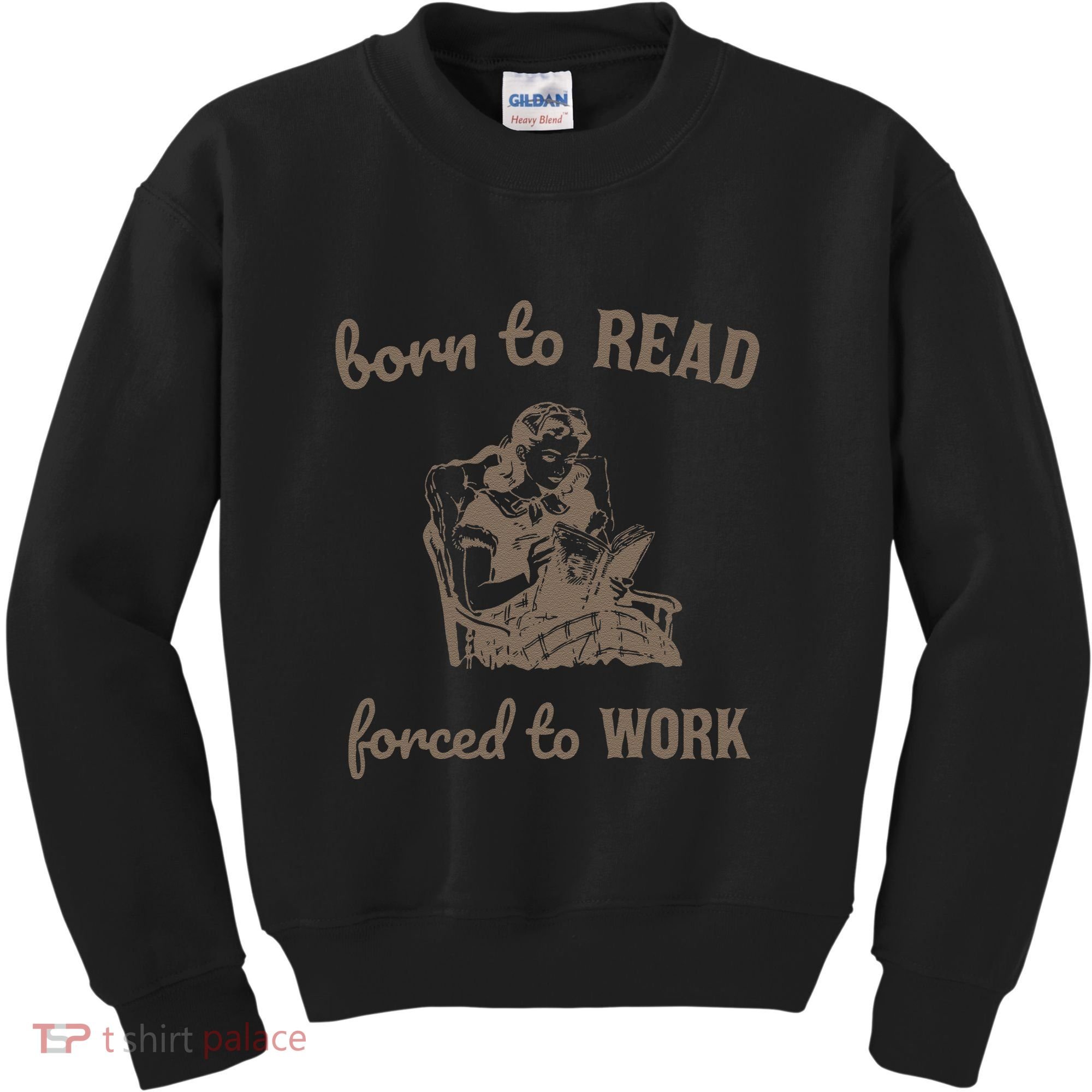 Born To Read Forced To Work Retro Kids Sweatshirt