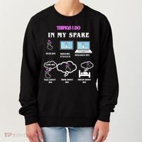BTS Things I Do Spare Time Funny Women's Sweatshirt thumb 0