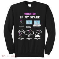 BTS Things I Do Spare Time Funny Sweatshirt thumb 0