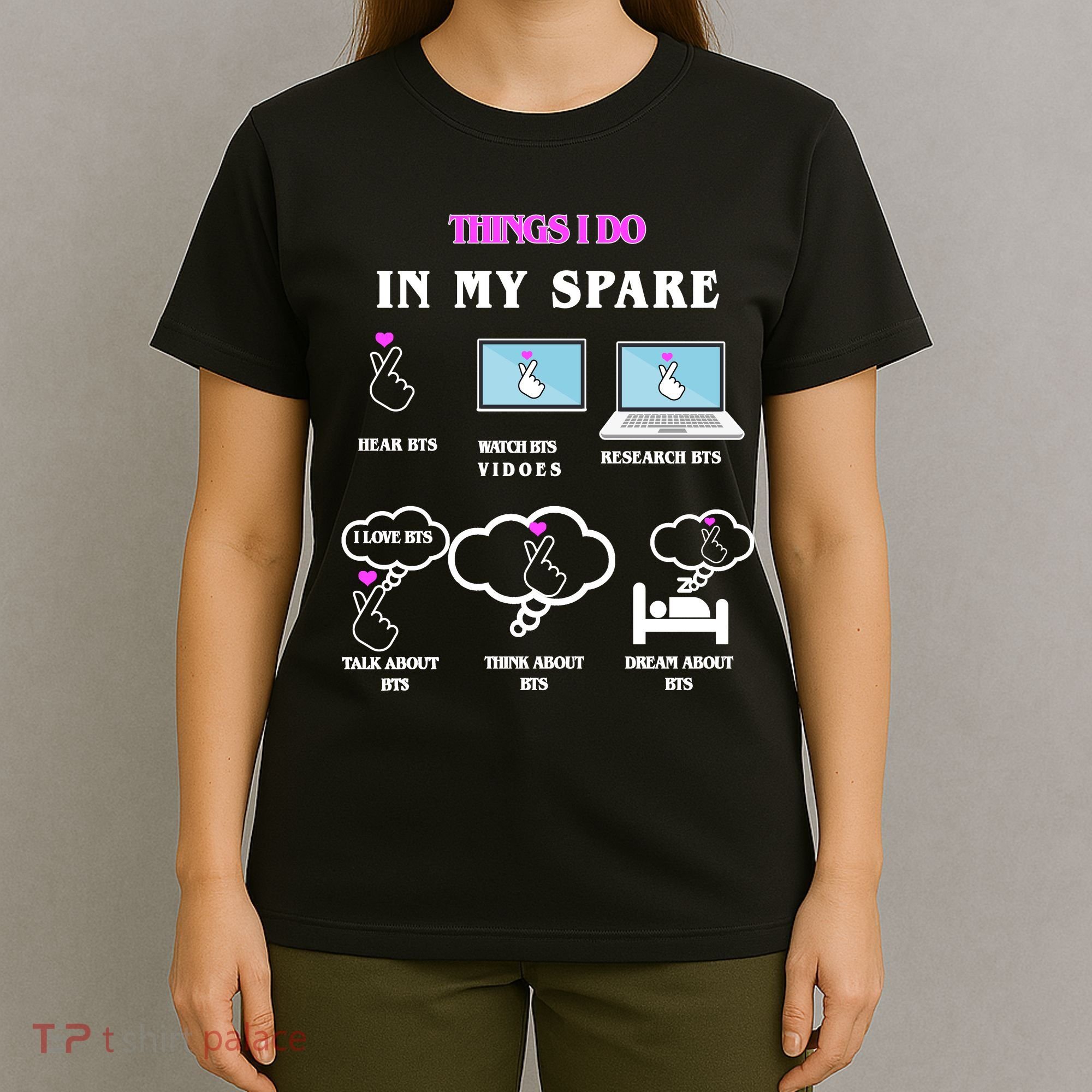 BTS Things I Do Spare Time Funny T-Shirt