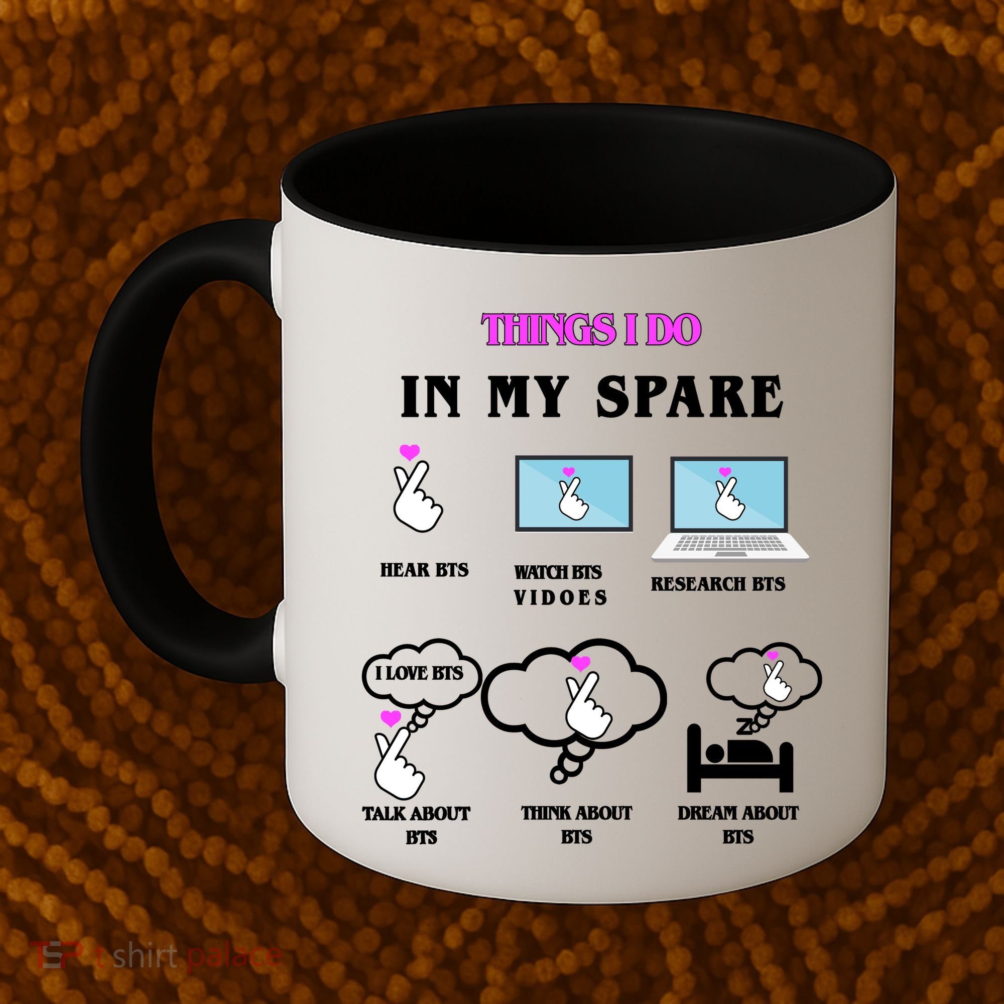 BTS Things I Do Spare Time Funny Coffee Mug