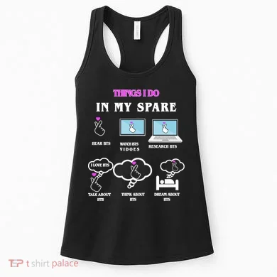 BTS Things I Do Spare Time Funny Women's Tank Top