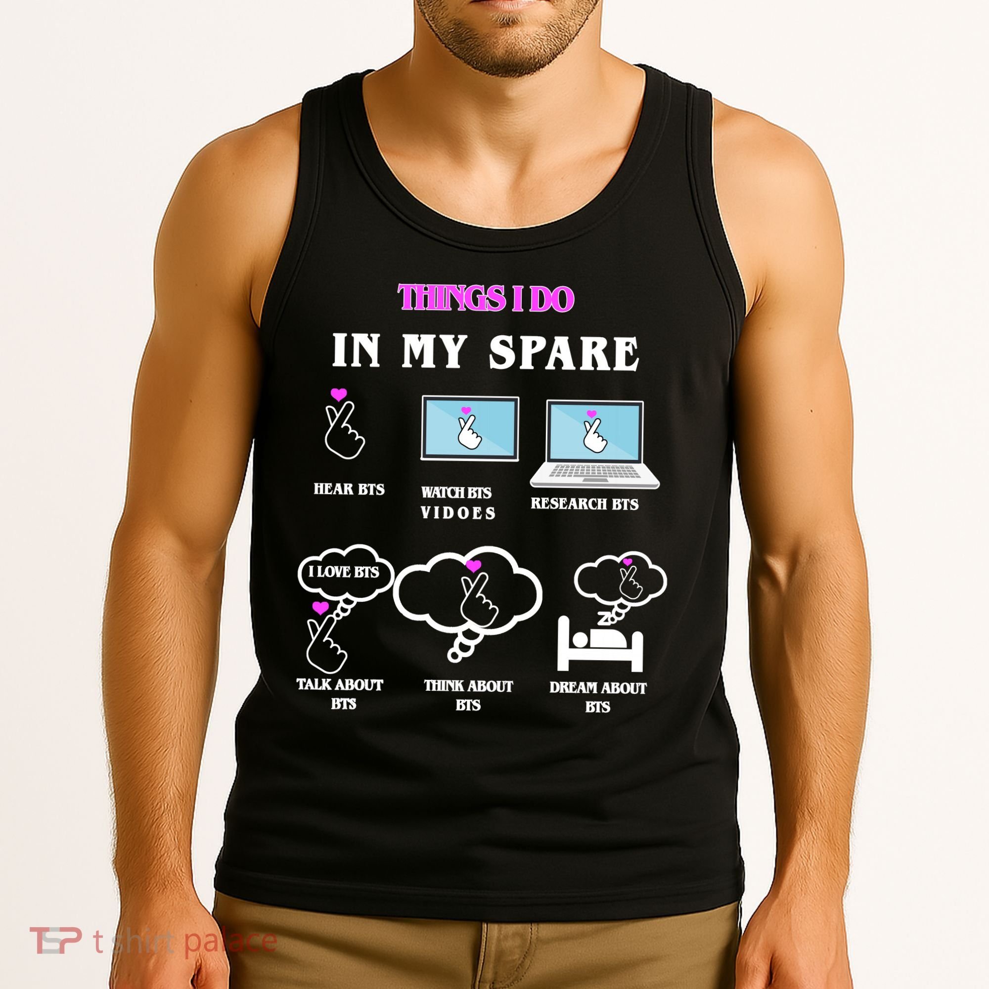 BTS Things I Do Spare Time Funny Tank Top