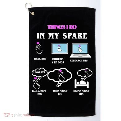 BTS Things I Do Spare Time Funny Golf Towel