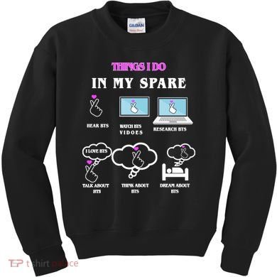 BTS Things I Do Spare Time Funny Kids Sweatshirt