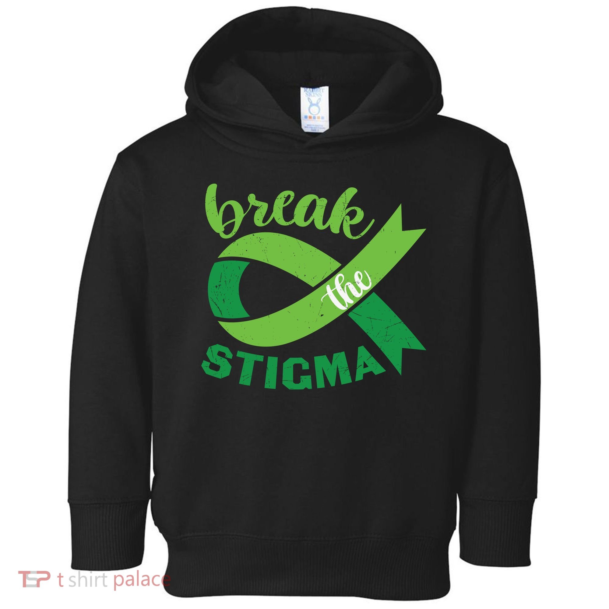 Break The Stigma Ribbon Mental Health Awareness Toddler Hoodie