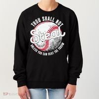 Baseball Thou Shall Not Steal Unless You Can Beat The Throw Women's Sweatshirt thumb 0
