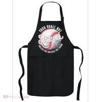 Baseball Thou Shall Not Steal Unless You Can Beat The Throw Apron thumb 0